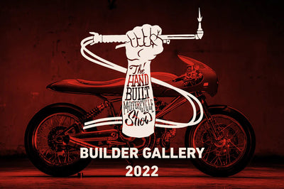 The Handbuilt Motorcycle Show - 2022 - Builder's Bikes
