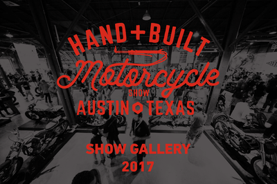 The Handbuilt Motorcycle Show - 2017 - Gallery